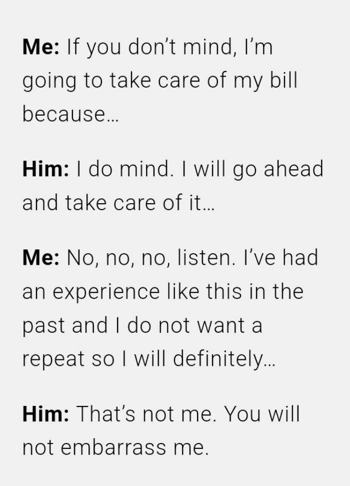 You will not embarrass me