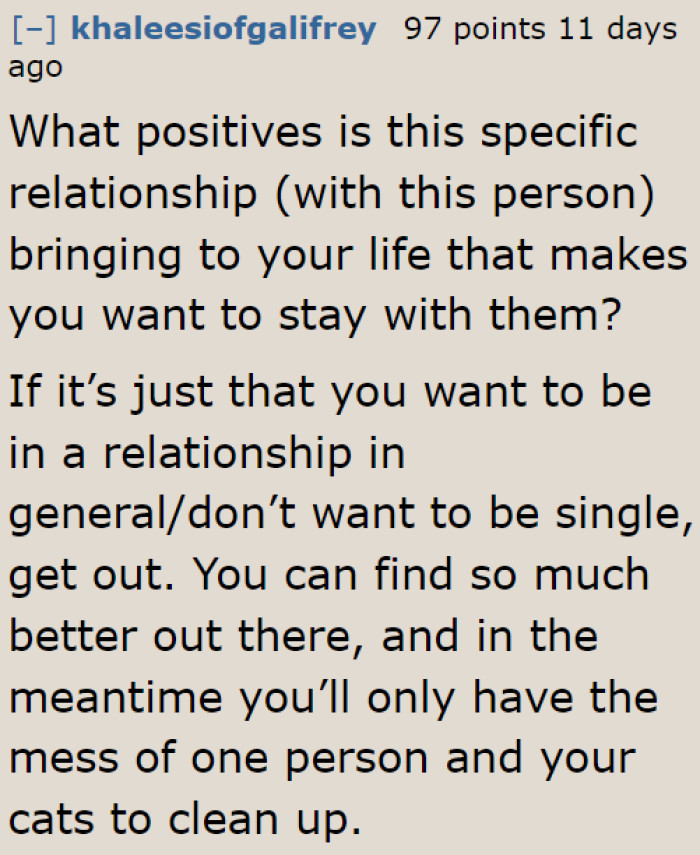 At this point, people can't see the point of the OP staying with this guy.