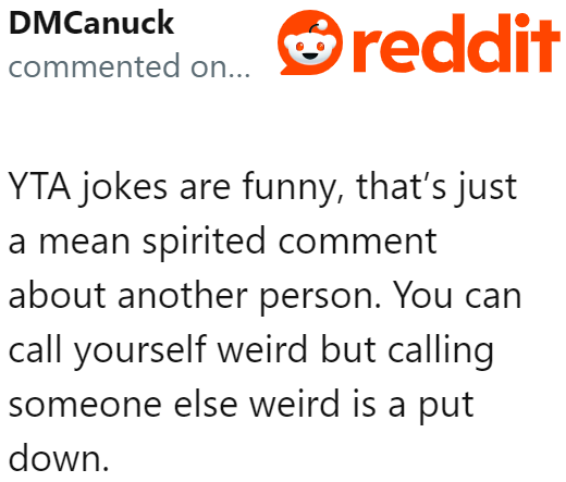 The nature of the OP's comment is mean-spirited. It can't be called a joke.