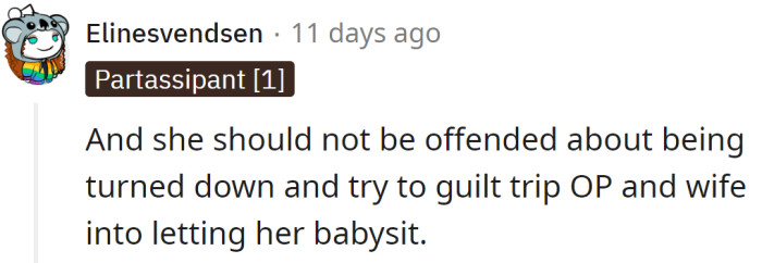 The MIL shouldn't be offended for refusing her request