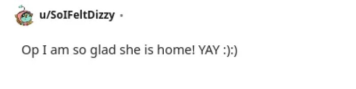 A relieved parent celebrates their daughter's return home with joyous emojis