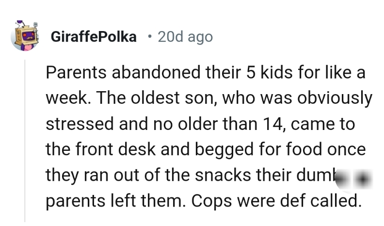 1. What kind of parents abandon their kid?