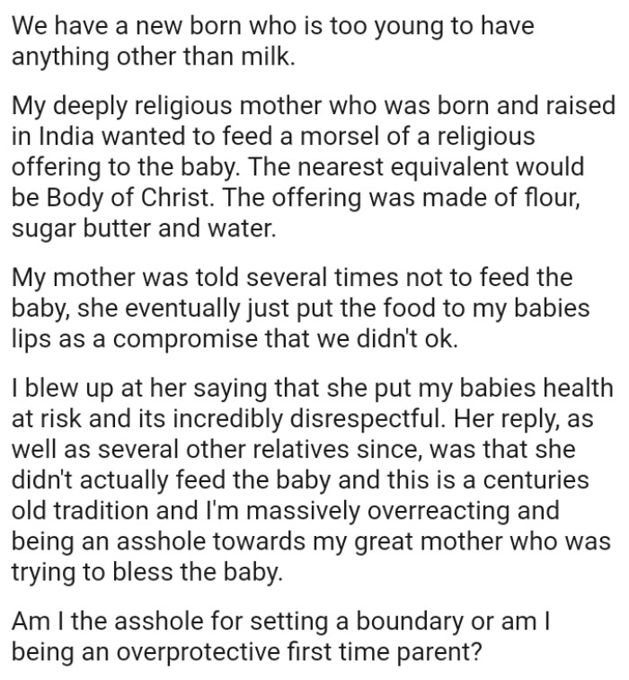 OP's deeply religious mother, who was born and raised in India, wanted to feed a morsel of a religious offering to the baby