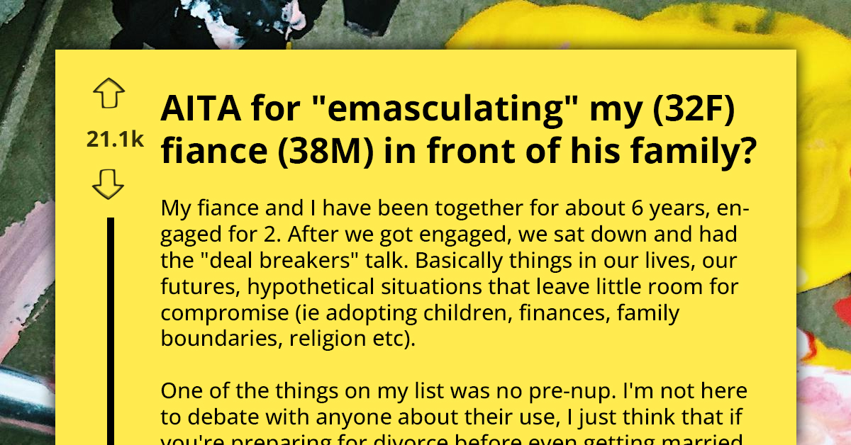 Woman Forced To Defend Herself Against Husband's Family Over Refusal To Sign Prenup, Sparking His Anger Due To Feelings Of Emasculation