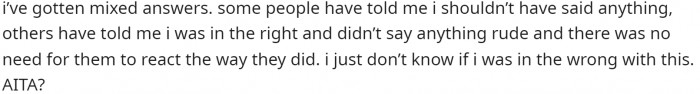 She wants to know if she's wrong because she's received mixed answers on this.