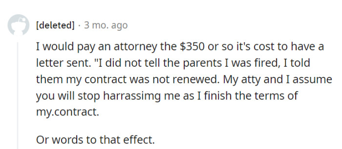 Sending a letter from an attorney can put an end to the harassment, making it clear that semantics matter.