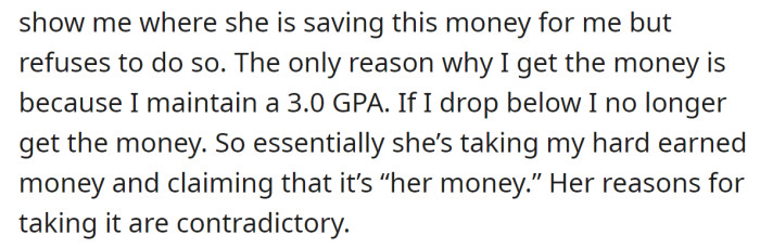 Her mother says she's saving half of it for her future, but the OP doesn't believe her: