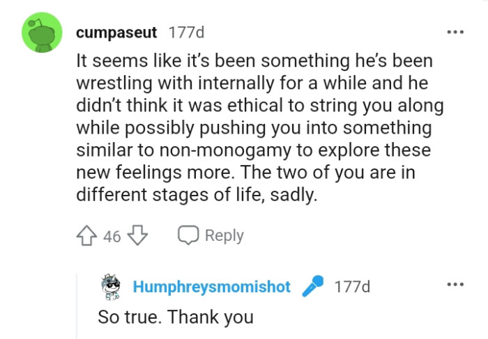 Both of them are in different stages of life