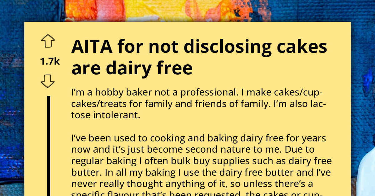 Baker Accused Of 'Forcing Beliefs' For Serving Dairy-Free Cake Without Warning, Ignites Family Feud