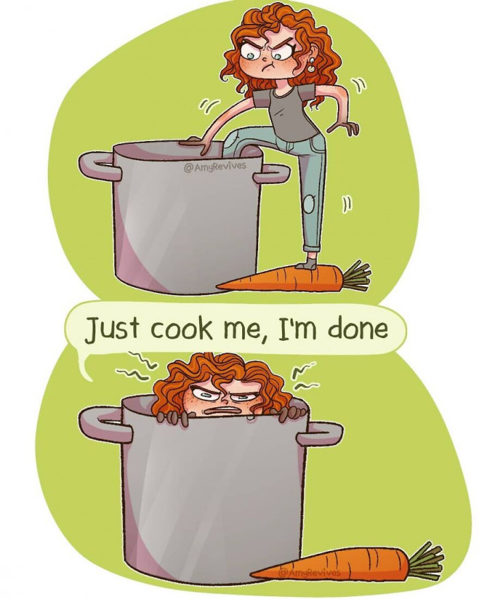 14. But... If she's done, why would we overcook her?