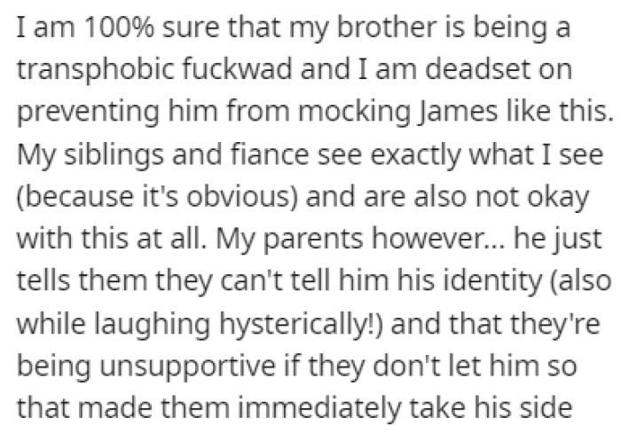 OP is convinced that her brother just wants to wear a dress in order to mock James