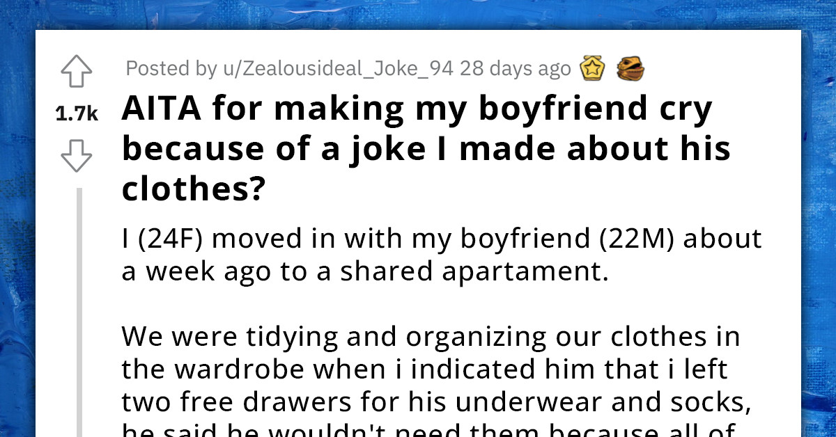 Woman Made Her Boyfriend Cry After Making A "Harmless Joke", Redditors Point Out The Flaming Red Flags