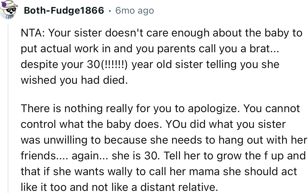 “Tell her to grow the f up and that if she wants Wally to call her Mama, she should act like it too and not like a distant relative.”