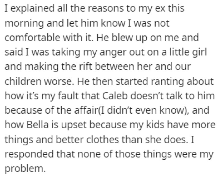 OP explained her reasons, and in response, her ex-husband went on a rant