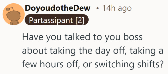 Reasonable ideas, though not every schedule leaves that kind of flexibility.