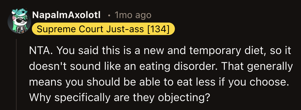 Redditors were curious about which part of OP's temporary diet his parents opposed.