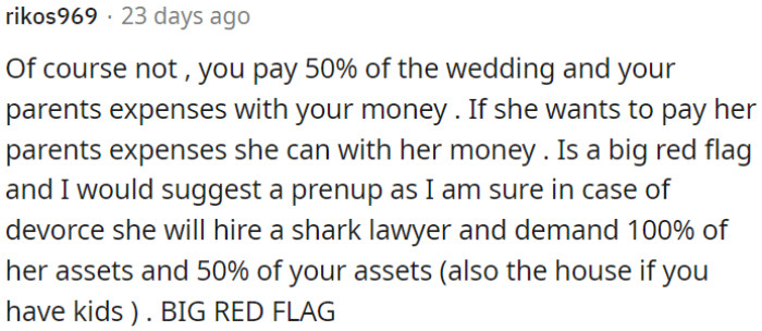 If she wants to cover her parents' expenses, she should use her own money.