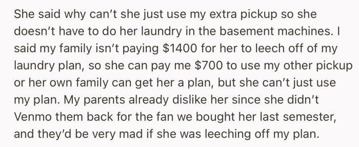 OP’s roommate argued as if she’s entitled to the pickups she obviously didn’t pay for