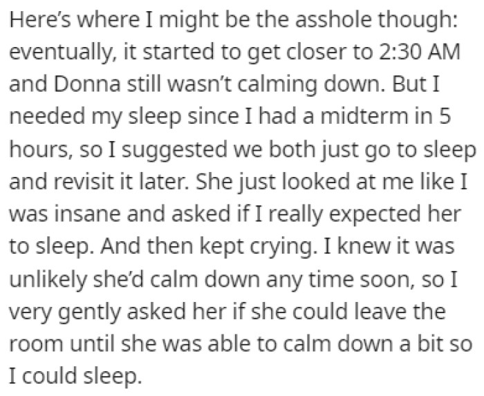 As the night went on, OP realized that she needed to get up early for her exam