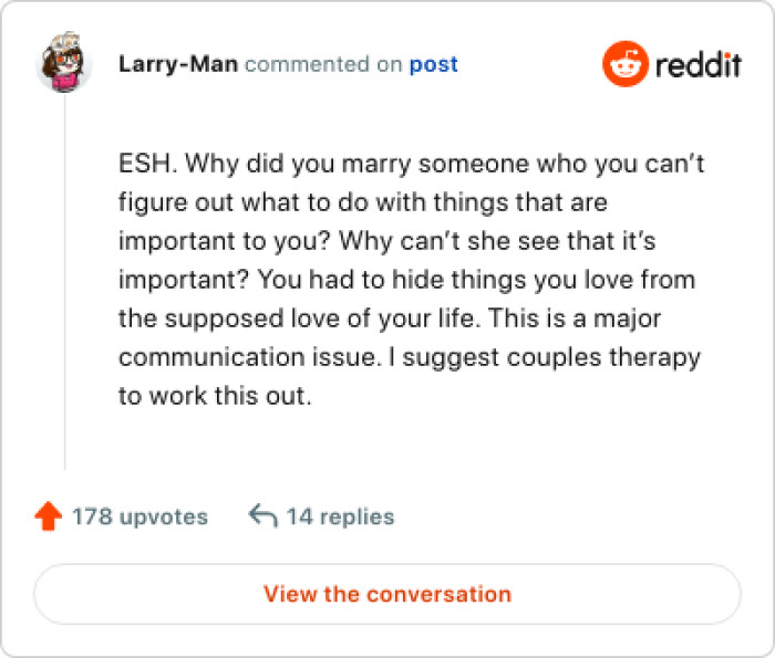 The OP had to hide things he loves