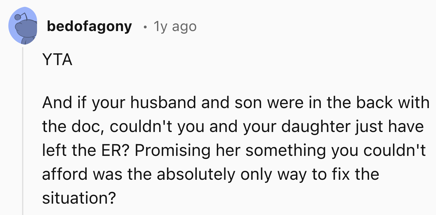 She and Her Daughter Could Leave the ER