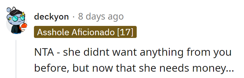 Suddenly in need, suddenly in touch. Funny how that works.