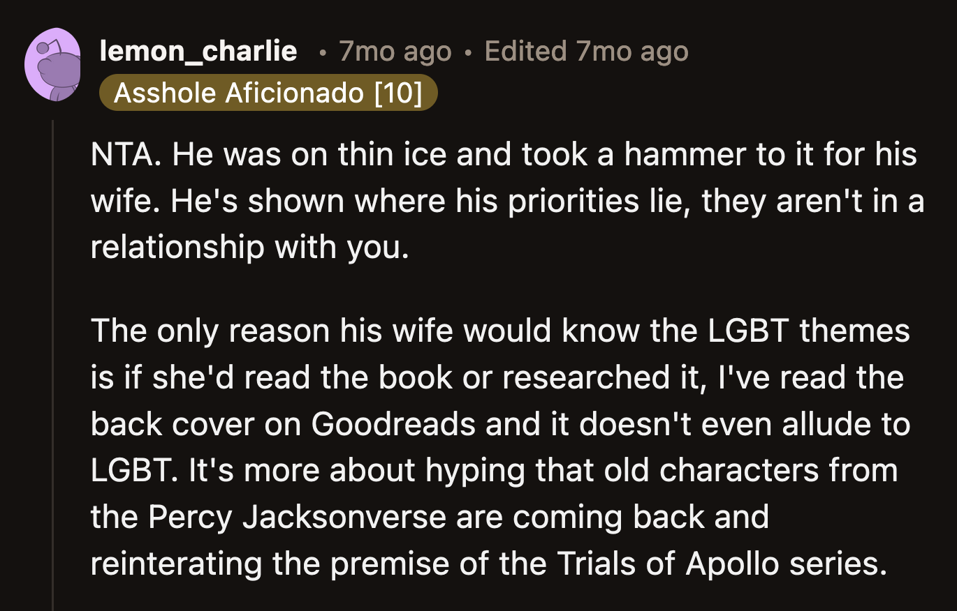 The fact that his dad immediately defended his wife without considering OP's position was a clear message about where his priorities lie.