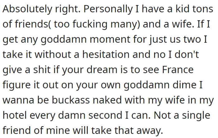 One Redditor explained the essence of a romantic trip