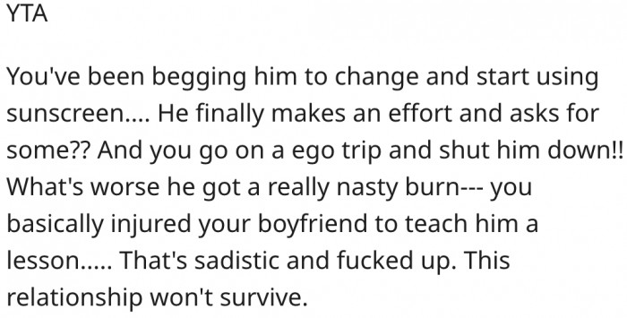 1. She injured her boyfriend to teach him a lesson.
