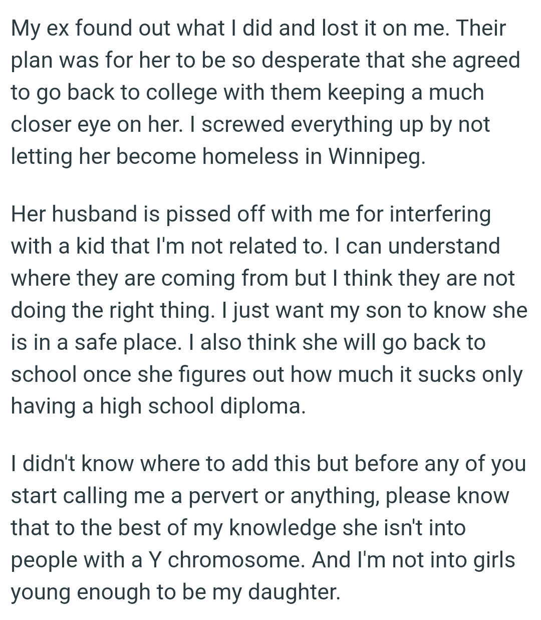 The OP just wants his son to know that she is in a safe place