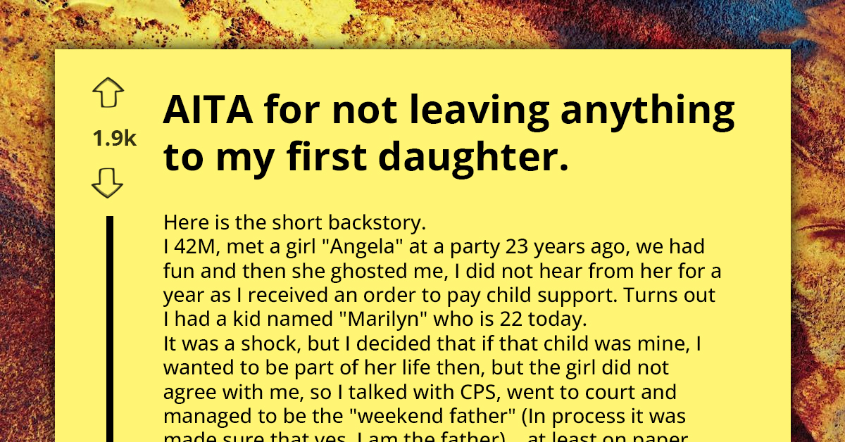 Dad Sparks Controversy For Not Including Estranged Daughter In His Inheritance