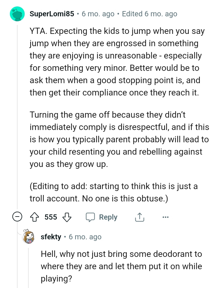 Turning off the game was a bit disrespectful on the OP's part