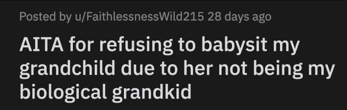 OP told her son that she will not babysit his kid