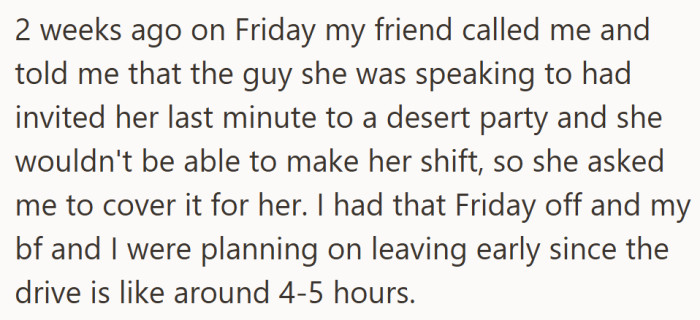 When one friend heard “desert party,” the other heard “five-hour delay and ruined weekend.”