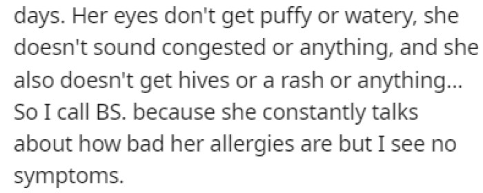 OP doesn't believe Kris when she says that she's allergic to cats