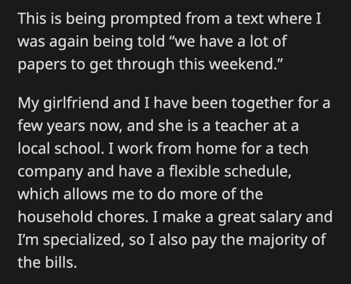 He's mulling whether they should take a break from the relationship.