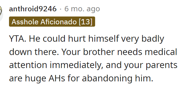 He could hurt himself anywhere honestly but it's best to make sure that he's within view if he is.
