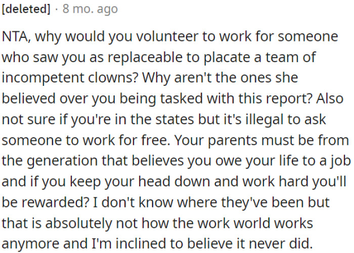 It doesn't make sense for OP to volunteer for someone who previously viewed her as replaceable.