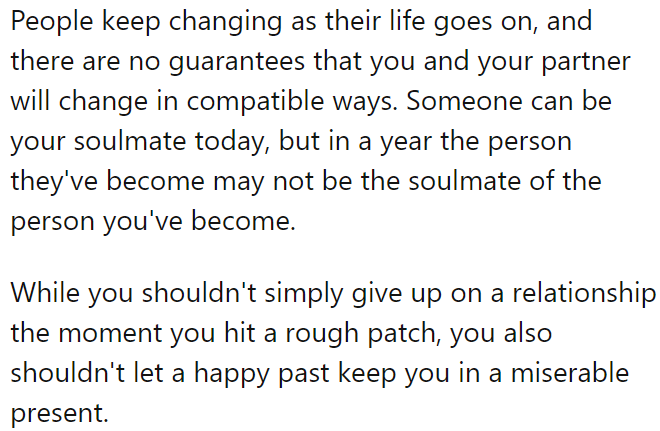 12. There are no guarantees that you and your partner will remain compatible for the rest of your life