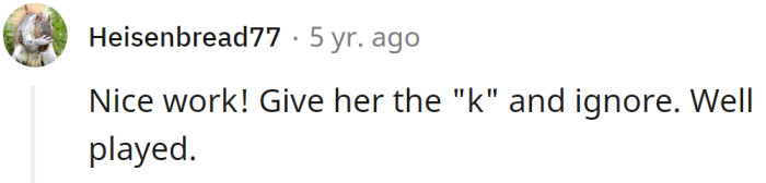 Well, they could have continued this conversation for another hundred messages.