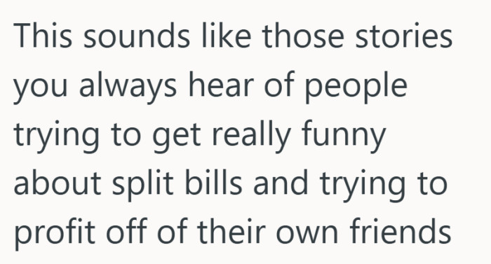 It reflects how situations like this can trigger worries about trust, not just who owes what.