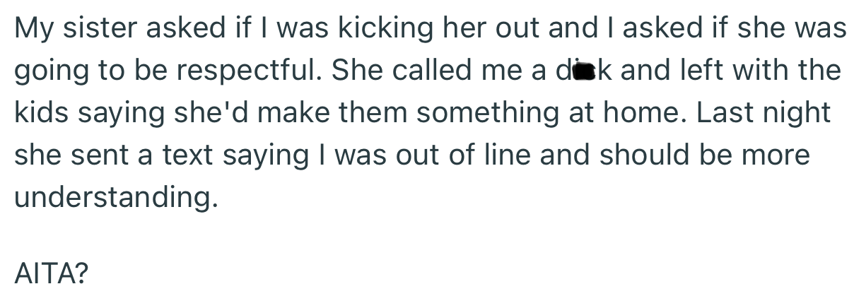 OP’s sister eventually left with her kids in anger