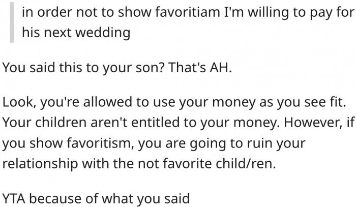 5. Favoritism could ruin her relationship with her son.