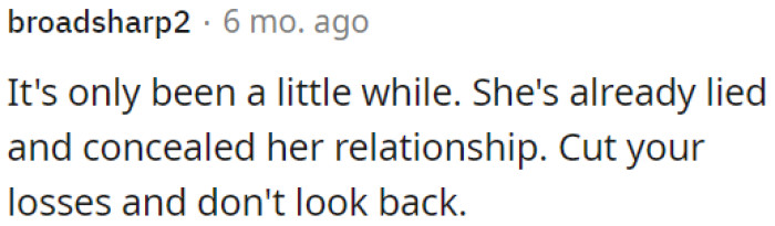 In a short time, she has already been dishonest.