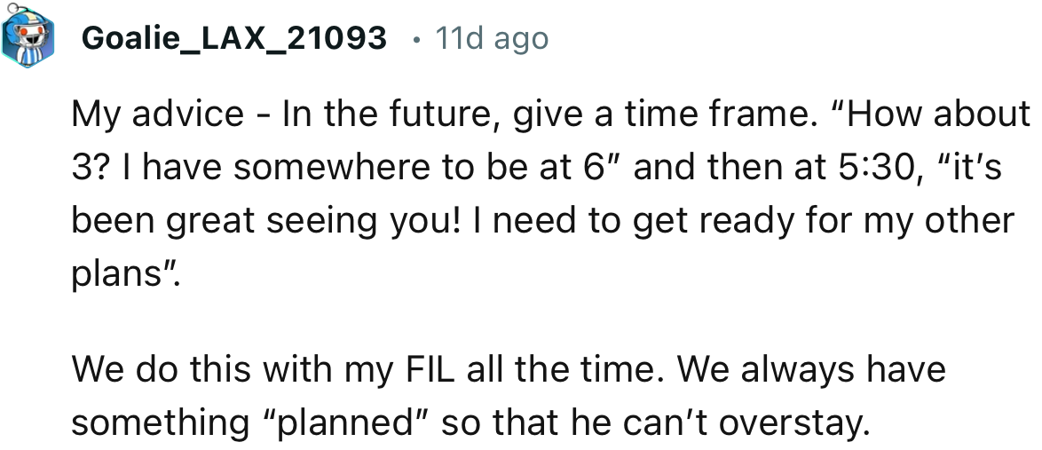 “We Do This with My FIL All the Time. We Always Have Something ‘Planned’ So That He Can’t Overstay.”