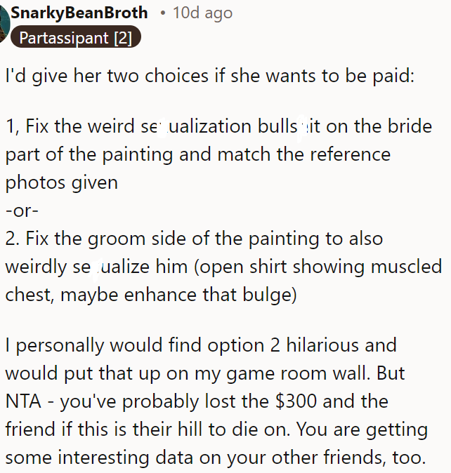 OP could give her two choices: correct the bride's sexualization to match or equally sexualize the groom.