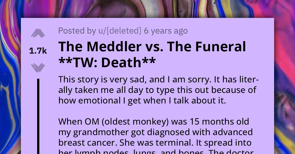 Woman Shares Sad Story About Her Meddling Mother-In-Law Who Tried To Ruin Her Grandparents' Funeral And Take Her Monkey