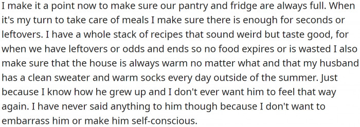 OP makes sure their pantry and fridge are always full.