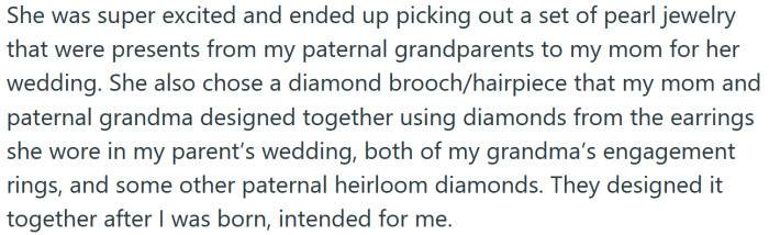 She chose some special pieces to borrow and was super excited to wear them.