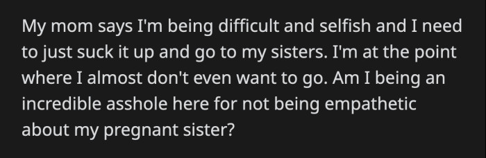 OP's mom says her objections are selfish. The stress over the last-minute change is stressing OP and she's doubting if her family should even attend.
